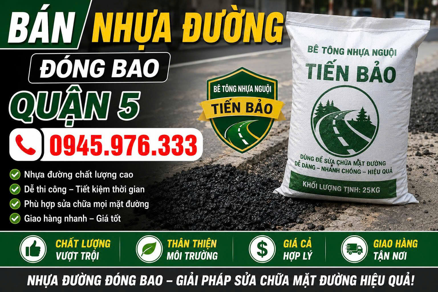 Bán Nhựa Đường Đóng Bao Quận 5