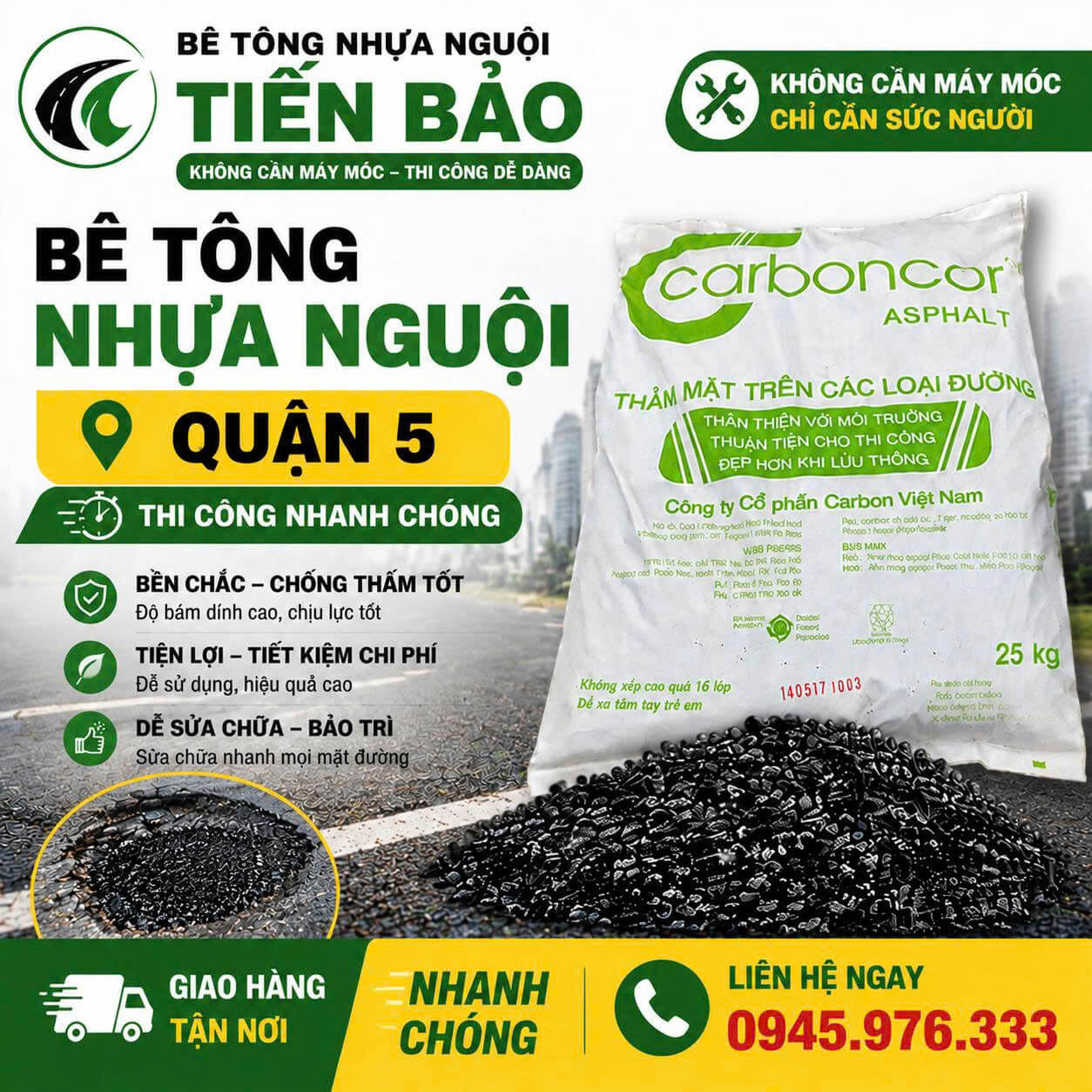 Bê Tông Nhựa Nguội Quận 5